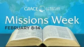 Thursday Chapel: Missions Week Day 3