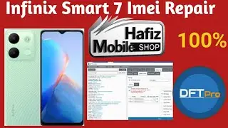 Infinix Smart 7 Imei Repair Dft pro || how to Infinix smart 7 Imei Repair || all infinix