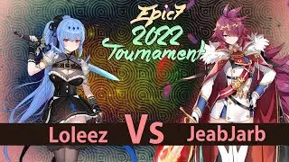 Epic72022 - Loleez vs JeabJarb