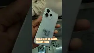 oppo reno15 series launch phone india|oppo rene 15 price|oppo reno 15 series #opposmartphone #oppo