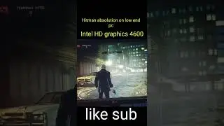 Hitman absolution on low end pc😱🔥#hitman #pc