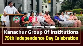 Kanachur Group Of institutions79th Independence Day Celebration vltv