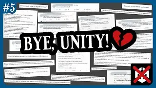 BYE, UNITY!  | Devlog #5