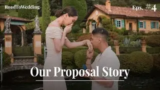 Road To Wedding: Our Proposal Story