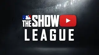 MLB The Show YouTube League Final Standings Update