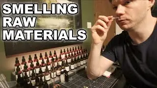 Smelling Raw Materials (Naturals)