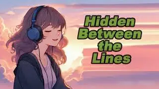 Hidden Between the Lines