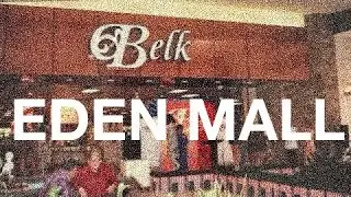 Eden Mall; Eden, North Carolina