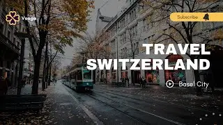 Exploring the Heart of Basel City - A Walk Through its Bustling Streets