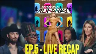 Project Runway Season 21, Ep.5 - Live Recap