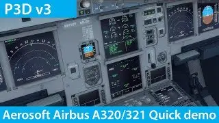 P3D v3 Aerosoft Airbus A320/A321 Quick demo