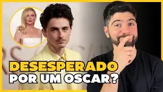Timothée Chalamet pode perder o Oscar por causa disso