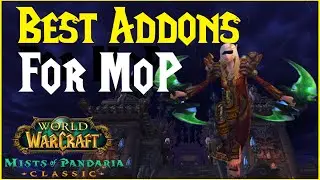 Лучшие дополнения для Mists of Pandaria