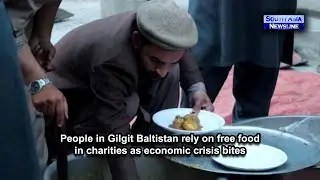 People in Gilgit Baltistan rely on free food in charities as economic crisis bites