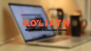 Quick Tour of GOLIATH Ads Optimized News & Reviews Magazine