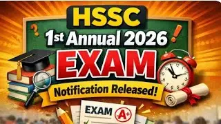 FBISE : HSSC 1st Annual 2026 Notification Released ? I Fee, DateSheet,Exam Date !!