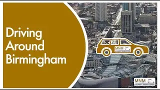 Driving around Birmingham