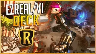 CRAZY DECK! Ezreal/Vi Deck (S Tier) - Legends of Runeterra