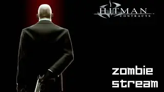Zombie TV -  Hitman: Contracts #2
