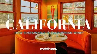 How sustainable is Californian wine?