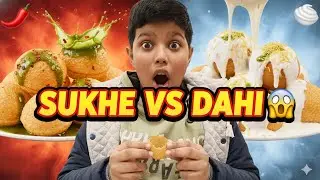 Sukha ya Dahi? 🤔 Golgappe Ki Ultimate Fight!