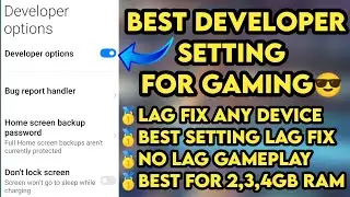 Best Developer Option Setting For Gaming | Increase Gaming Performance | CPU Optimization for Gaming