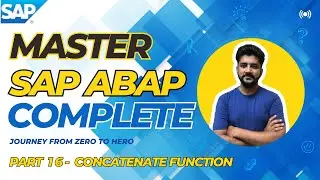 MASTER SAP ABAP (Concatenate Function) - Part 16 (URDU / HINDI)