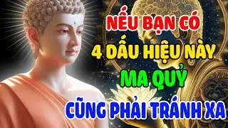 XEM NGAY! Nếu Bạn Có 4 Dấu Hiệu Này  - Ma Quỷ Cũng Phải Tránh Xa Khiếp Sợ  - Nghe Xong Ai Cũng Bất