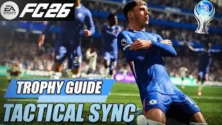 EAFC 26 - Tactical Sync Trophy Guide (Play a match with all the players having a Player Role ++)