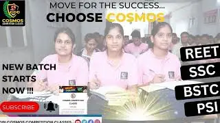 COSMOS COMPETITION CLASSES FOR EXAM PREPARATIONS FOR SSC, REET, PSI, ALP AND MANY MORE .