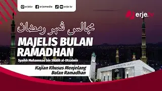 (26/1/26)#12 Faedah-faedah Ilmu Sebagai Bekal Ibadah Di Bulan Ramadhan- Ust. Asror Habibi, Lc