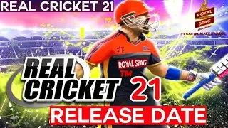 Real Cricket 21 Release Date Confirm | Real Cricket 21 Kab Aayega | Real Cricket 21 Official Trailer