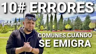 EVITA ESTOS ⛔️ ERRORES ⛔️ SI VAS A EMIGRAR  (100% REALISTA) APLICA A CUALQUIER PAIS QUE LLEGUES