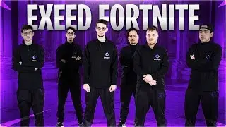 EXEED FORTNITE TEAM