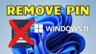 How to Remove PIN from Windows 11 in Under 1 Minute