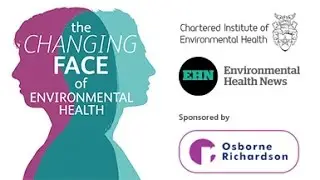 The Changing Face of Environmental Health