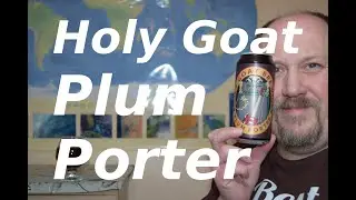 Holy Goat Plum Porter PL