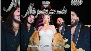 M&aacute;s Guapa Que Nadie - Los Hermanos Barrul,  Deikirisy, Israel Amador 🩶 DJ ADEMARO 