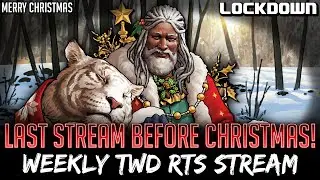 Last Stream Before Christmas, Happy Holidays! TWD RTS Stream - The Walking Dead: Road to Survival