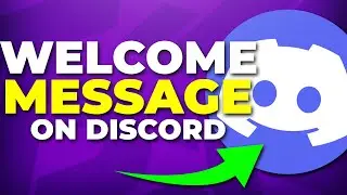 Как создать канал приветствия и прощания в Discord &mdash; приветственное сообщение