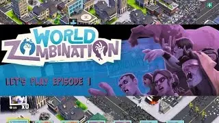 World Zombination Let's Play Episode 1 Infected