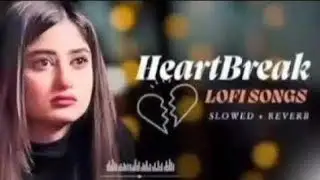 THE BREAKUP MASHUP || SAD LOFi SONGS || LOFI SONGS MASHUP | Lofi + Reverb #sad
