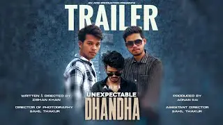 UNEXPECTABLE DHANDHA | Official Trailer | ADZI FLICKS | ZISHAN | ADNAN | SAIF | NADEEM |