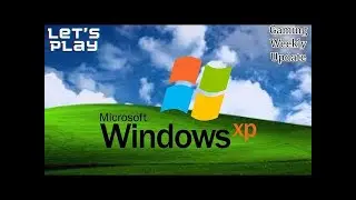 Brad's Retro Gaming Night #11  Windows XP