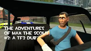 The Adventures of Max the Scout #2: A Lego TF2 Dub