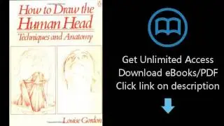 Download How to Draw the Human Head: Techniques and Anatomy [P.D.F]