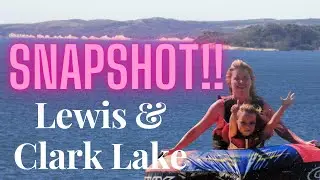 Snapshot Lewis and Clark Lake