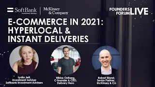 E-Commerce in 2021 ft. Delivery Hero's Co-founder & CEO, Niklas Ostberg | Softbank & McKinsey