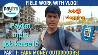 Paytm field executive| jobs in Mumbai | paytm se kamaye 30000 rs mahina || paytm hiring for fresher 