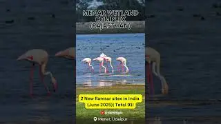 2 New Ramsar Sites in India (June 2025) | Total 91! #toptenquiz